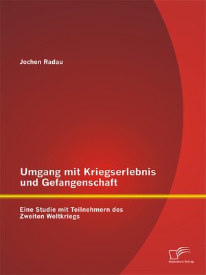 cover image of Umgang mit Kriegserlebnis und Gefangenschaft